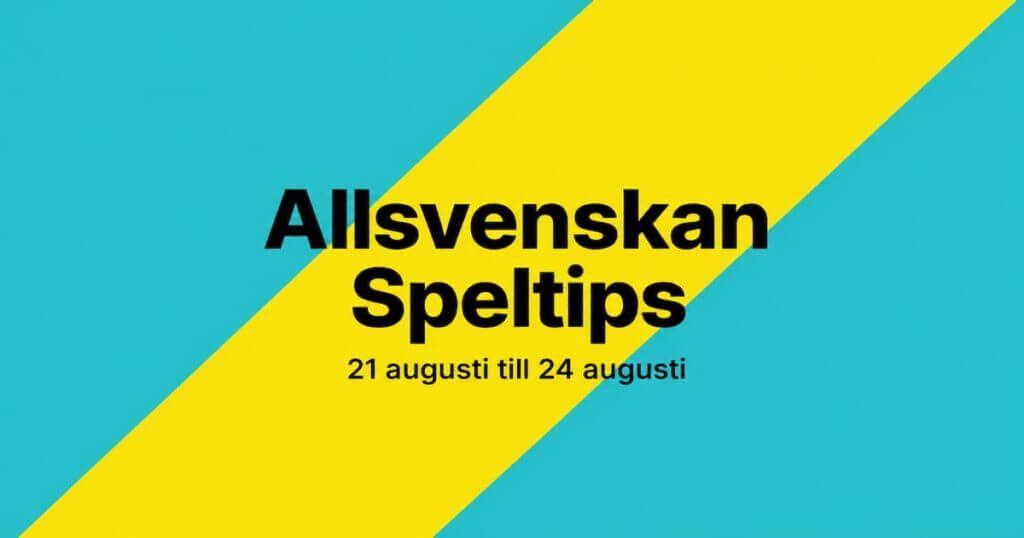 allsvenskan augusti 21 to 24